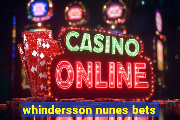 whindersson nunes bets